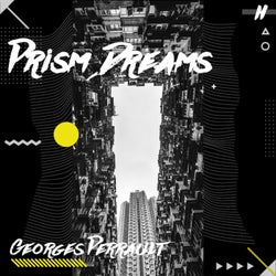 Prism Dreams