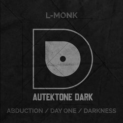 Abduction / Day One / Darkness