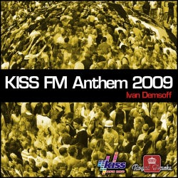 Kiss FM Anthem 2009