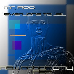 Everyone To Jail