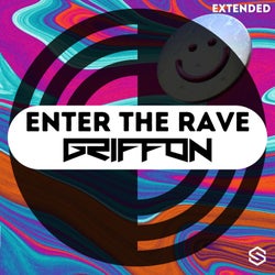 Enter The Rave (Extended)