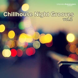 Chillhouse Night Grooves Vol. 2