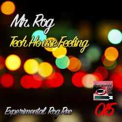 Tech House Feeling