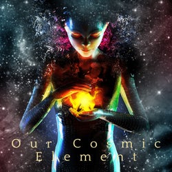 Our Cosmic Element (Radio Edit)