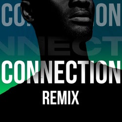 Connection (Remix)