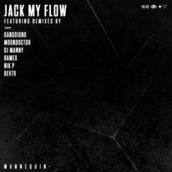 Jack My Flow (Remixes)