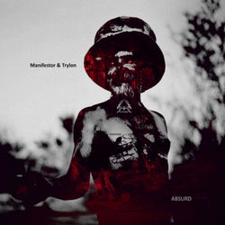 Manifestor & Trylon "Absurd " EP