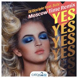 Yes (Moscow Time Remix)