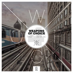 Weapons Of Choice - True House Music #4