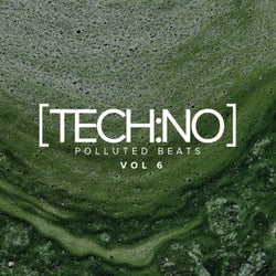 Tech:No Polluted Beats, Vol.6