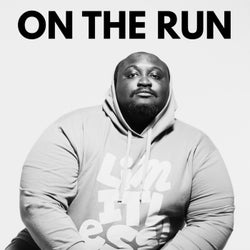 ON THE RUN