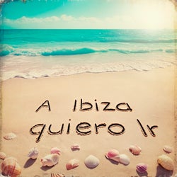 A Ibiza quiero Ir
