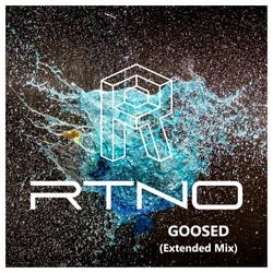 Goosed (Extended Mix)
