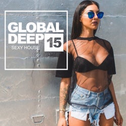 Global Deep, Vol.15: Sexy House