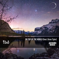 On Top Of The World  (feat. Drew Tyler) (Extended Mix)