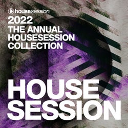 2022 The Annual Housesession Collection