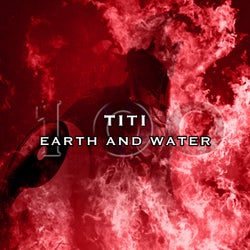Earth and Water