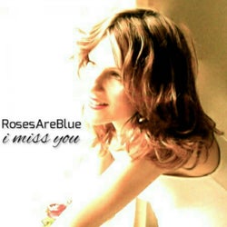 I Miss You