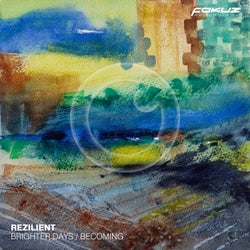 Brighter Days / Becoming