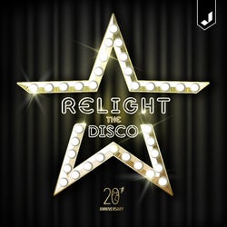 Relight the Disco (20th Anniversary)