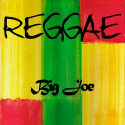 Reggae Big Joe