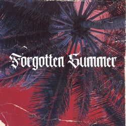 Forgotten Summer