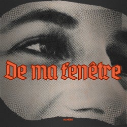 De ma fenetre