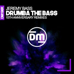 Drumba The Bass (15th Anniversary Remixes)