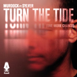 Turn The Tide (One More Chance) - Extended