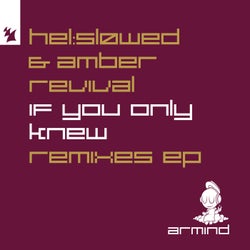 If You Only Knew - Remixes