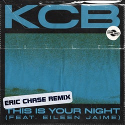 This Is Your Night (feat. Eileen Jaime) [Eric Chase Extended Remix]