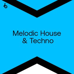 Best New Hype Melodic House & Techno: April