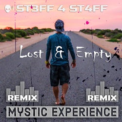 Lost and Empty (Mystic Experience Remix)