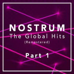 Nostrum - The Global Hits (Remastered), Pt. 1