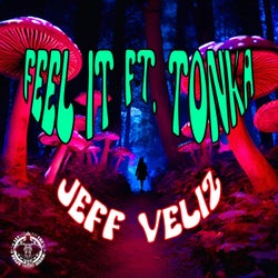 Feel It (feat. Tonka)