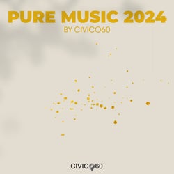 Pure Music 2024 By Civico60