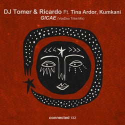 Gicae (feat. Tina Ardor & Kumkani) [VooDoo Tribe Mix]