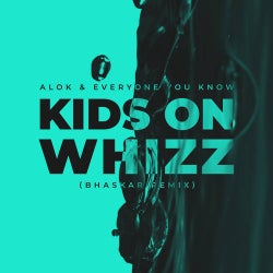 Kids on Whizz (Bhaskar Remix) [Extended Version]