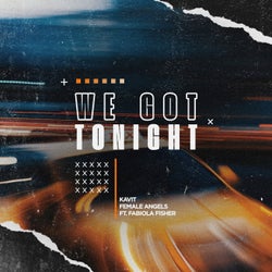 We Got Tonight (feat. Fabiola Fisher) [Extended]