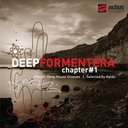 Deep Formentera # 1 (Selected By Haldo)