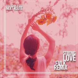Strong Love FVLK Remix