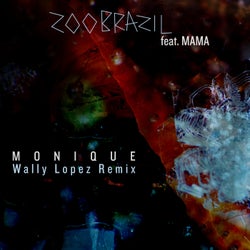 Monique - Wally Lopez  Remix