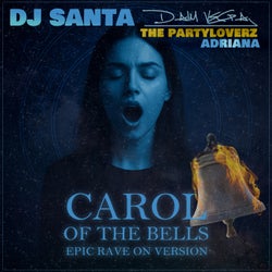 Carol Of The Bells - Rave On Edit 2025