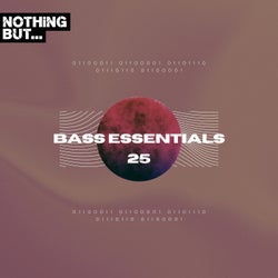 Nothing But... Bass Essentials, Vol. 25