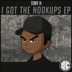 I Got The Hookups EP