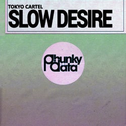 Slow Desire