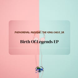 Birth of Legends