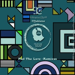 Feel The Love (Remixes)