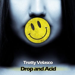 Drop And Acid
