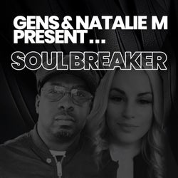 SOUL BREAKER (feat. NATALIE M)